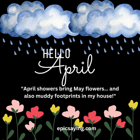 April Month Quotes Funny