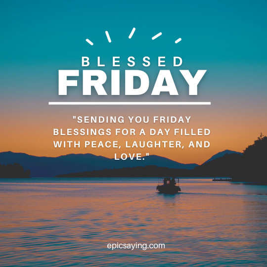 Friday Blessings Quotes