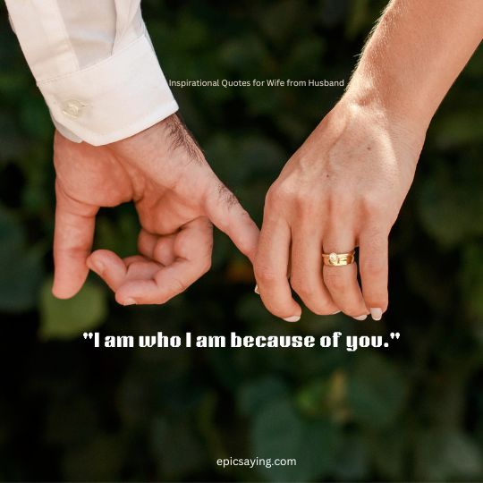 Inspirational Quotes for Wife from Husband