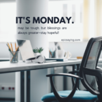 Monday Blessings Quotes