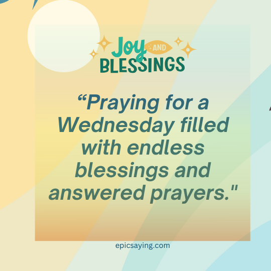 Prayer Wednesday Blessings