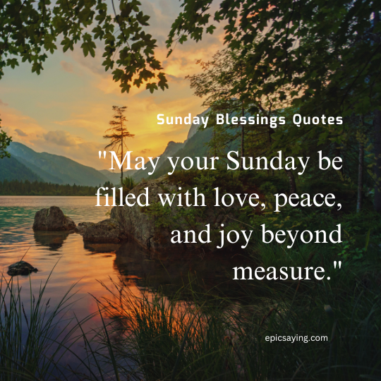 Sunday Blessings Quotes
