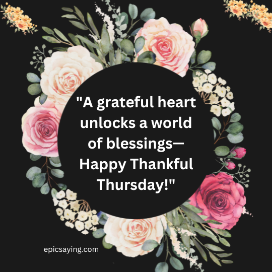 Thankful Thursday Blessings Quotes