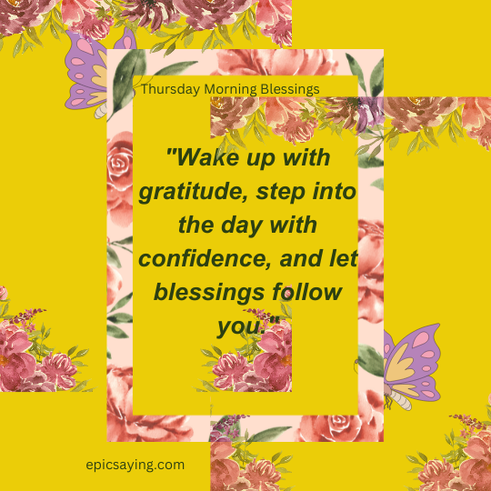 Thursday Morning Blessings