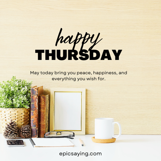 Thursday blessings