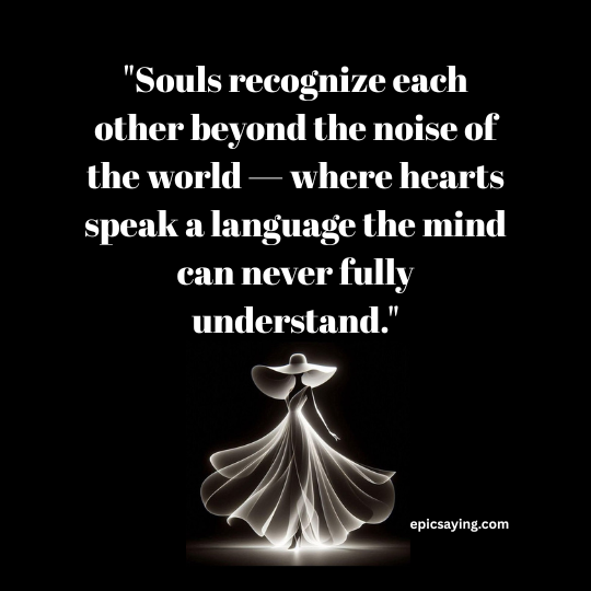 Beautiful Soul Quotes