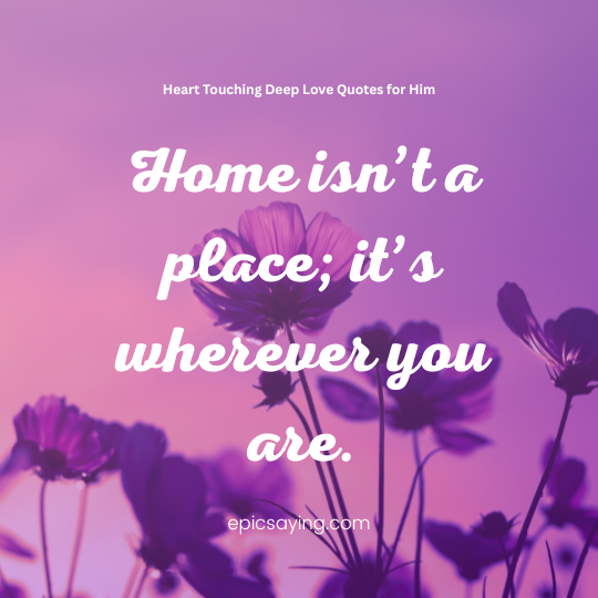 Heart Touching Deep Love Quotes for Him