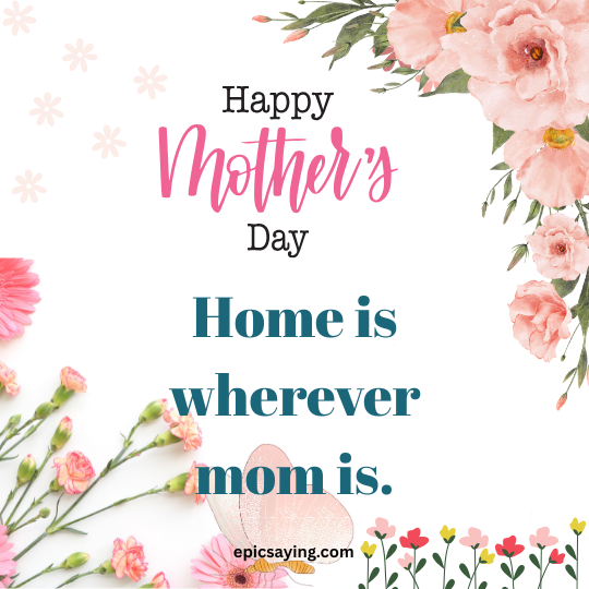 Mother's Day Quotes for Mom