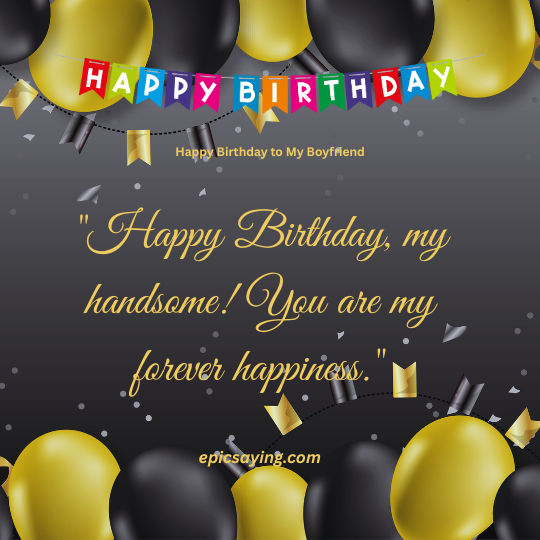 Happy Birthday to My Boyfriend