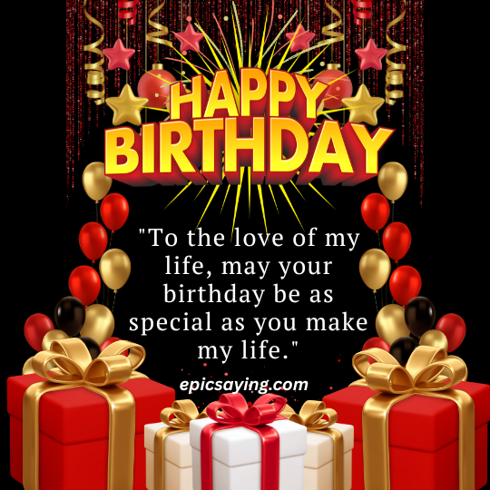 Happy Birthday My Love Wishes