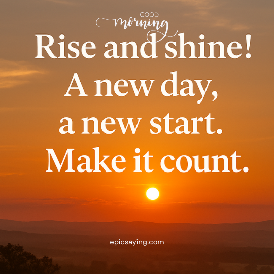 Inspirational Good Morning Messages
