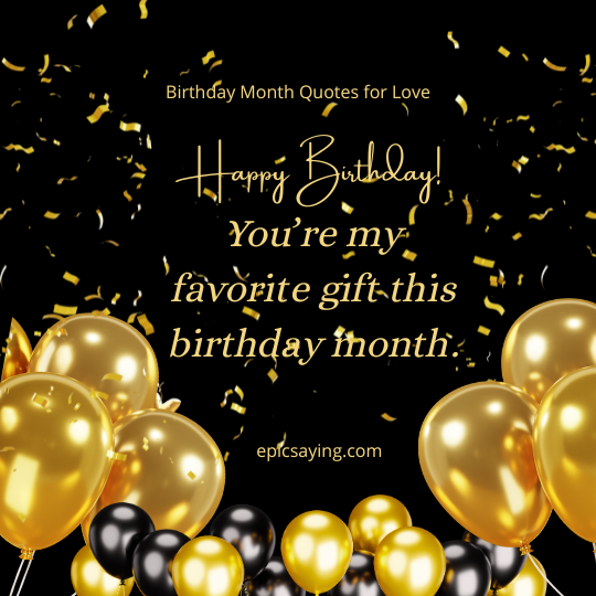 Birthday Month Quotes for Love